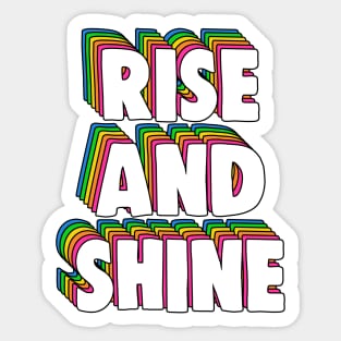 Rise and Shine Meme Sticker